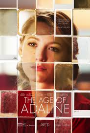 The movie poster for the new film "Age of Adaline"  features Blake Lively, the main actress in the movie. 